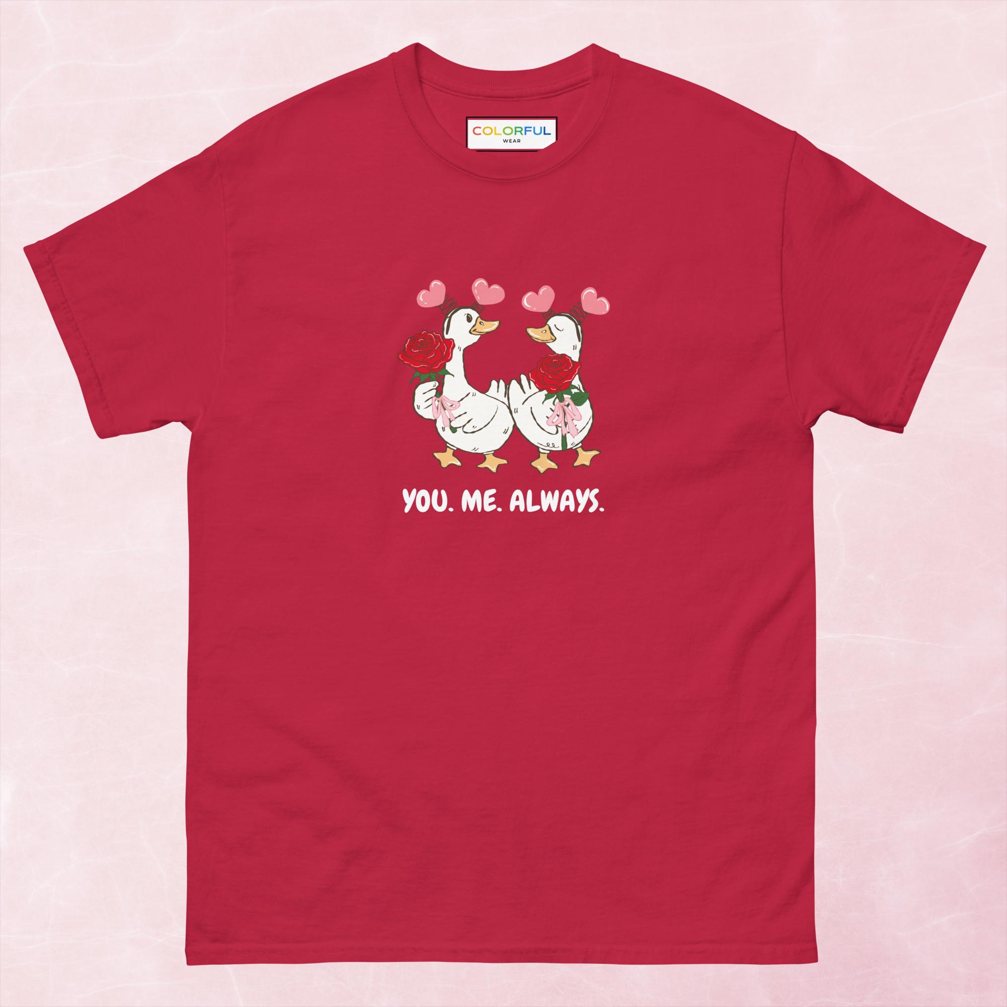 You & Me Always Unisex T-Shirt | Colorful Wear