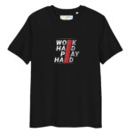 Work Hard Play Hard Unisex organic cotton t-shirt